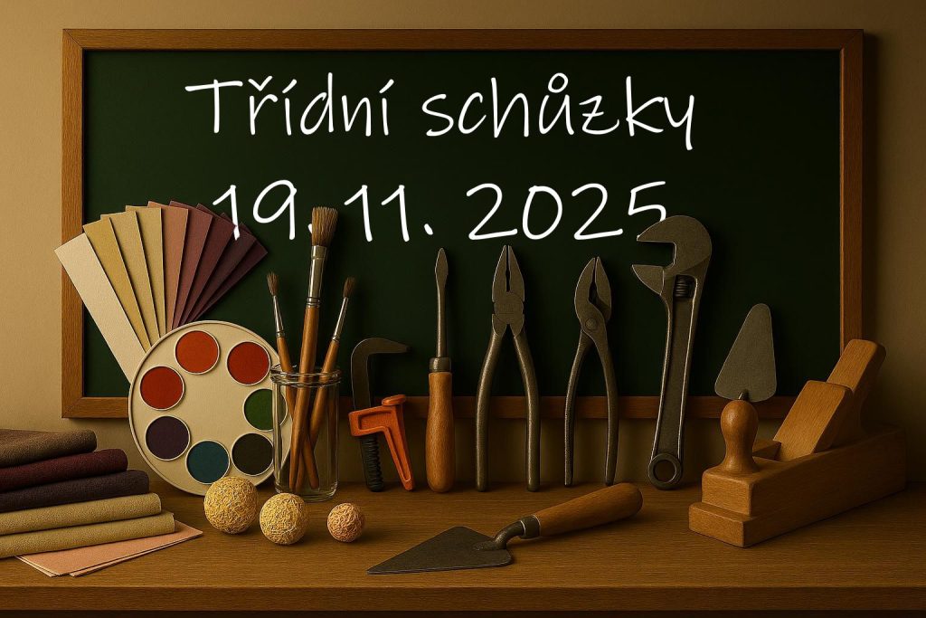 Koláž školní tabule s nářadím a pozvánkou na třídní schůzky